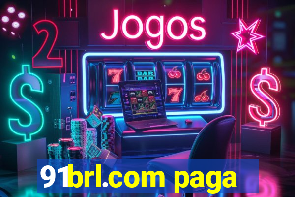 91brl.com paga